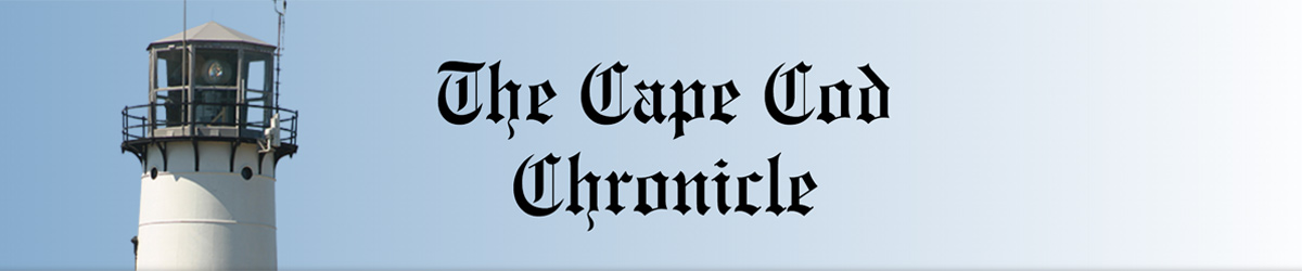 Cape Cod Chronicle, Your Independent Source For Local News Since 1965